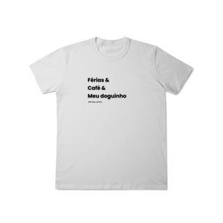 Nome do produtoFérias & Café & meu doguinho