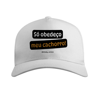 Só obedeço meu cachorro