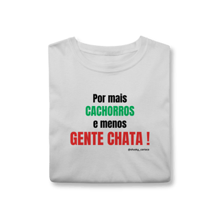 Nome do produtoPor mais cachorros e menos gente chata!