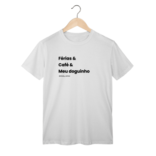 Nome do produtoFérias & Café & meu doguinho