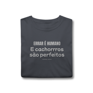 Nome do produtoErrar é humano e cachorros são perfeitos