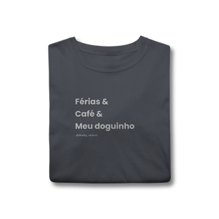 Nome do produtoFérias & Café & meu doguinho