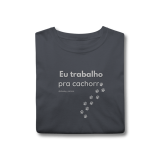 Nome do produtoEu trabalho pra cachorro