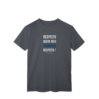 Nome do produtoRespeito quem meu cachorro respeita !