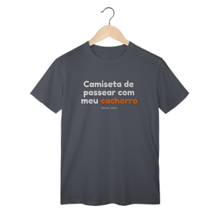 Nome do produtoCamiseta de passear com meu cachorro