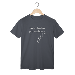 Nome do produtoEu trabalho pra cachorro