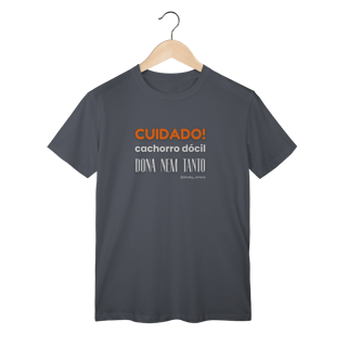 Nome do produtoCuidado! Cachorro dócil, dona nem tanto