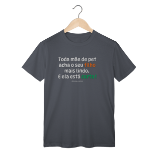 Nome do produtoToda mãe de pet acha o seu filho mais lindo. E ela está certa !