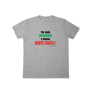 Nome do produtoPor mais cachorros e menos gente chata!