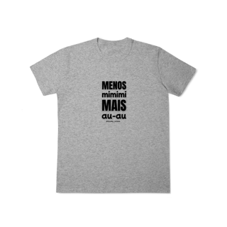 Nome do produtoMenos mimimi, mais au‑au