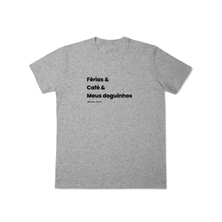 Nome do produtoFérias & Café & Meus doguinhos