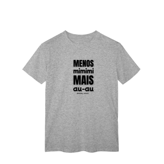 Nome do produtoMenos mimimi, mais au‑au