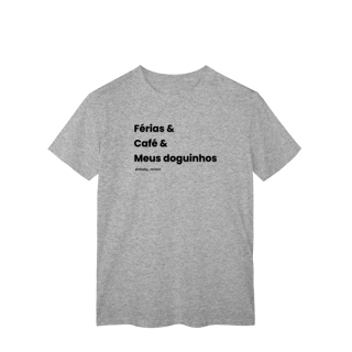 Nome do produtoFérias & Café & Meus doguinhos