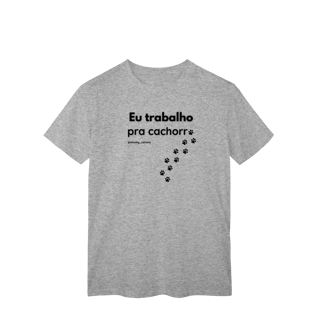 Nome do produtoEu trabalho pra cachorro