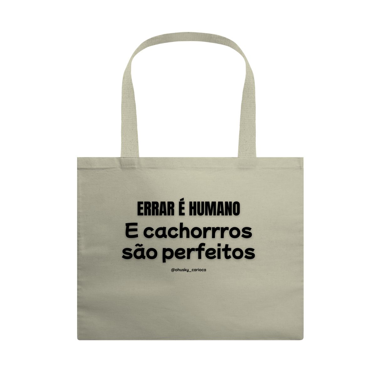 Nome do produto: Errar é humano e cachorros são perfeitos