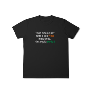 Nome do produtoToda mãe de pet acha o seu filho mais lindo. E ela está certa !