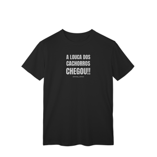 Nome do produtoA Louca dos cachorros chegou!!