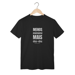 Nome do produtoMenos mimimi, mais au‑au