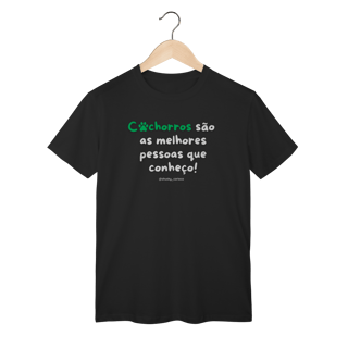 Nome do produtoCachorros são as melhores pessoas que conheço!