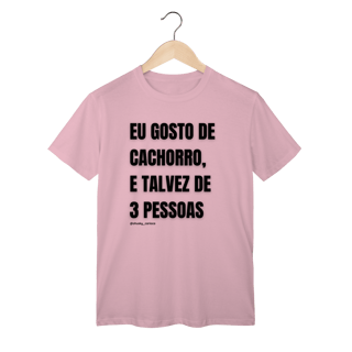 Nome do produtoEu gosto de cachorro, e talvez de 3 pessoas
