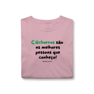 Nome do produtoCachorros são as melhores pessoas que conheço!