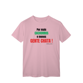 Nome do produtoPor mais cachorros e menos gente chata!