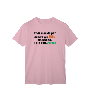 Nome do produtoToda mãe de pet acha o seu filho mais lindo. E ela está certa !