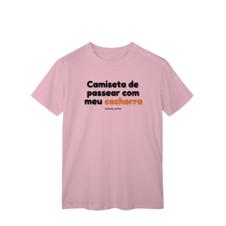 Nome do produtoCamiseta de passear com meu cachorro