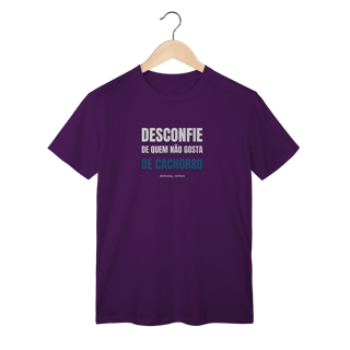 Nome do produtoDesconfie de quem não gosta de cachorro