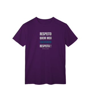 Nome do produtoRespeito quem meu cachorro respeita !