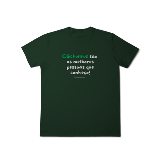 Nome do produtoCachorros são as melhores pessoas que conheço!