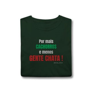 Nome do produtoPor mais cachorros e menos gente chata!