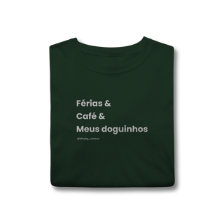 Nome do produtoFérias & Café & Meus doguinhos