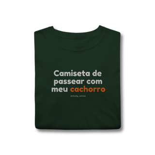 Nome do produtoCamiseta de passear com meu cachorro