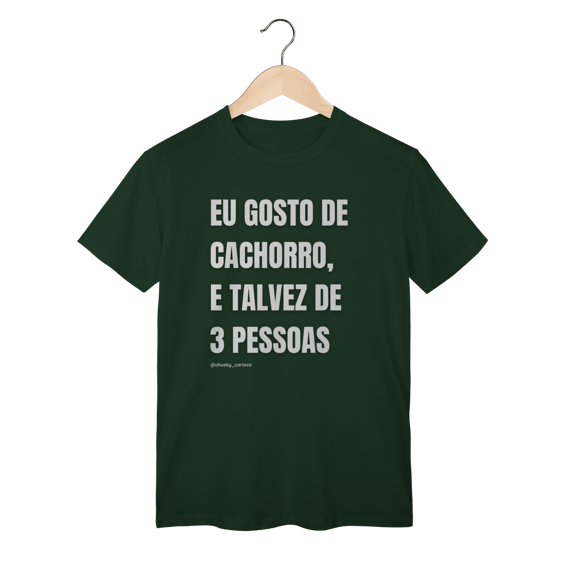 Eu gosto de cachorro, e talvez de 3 pessoas