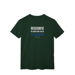 Nome do produtoDesconfie de quem não gosta de cachorro