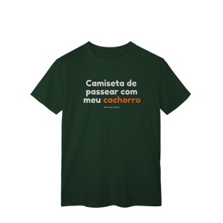 Nome do produtoCamiseta de passear com meu cachorro