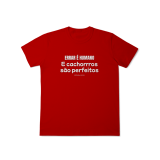 Nome do produtoErrar é humano e cachorros são perfeitos