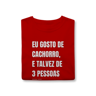 Nome do produtoEu gosto de cachorro, e talvez de 3 pessoas
