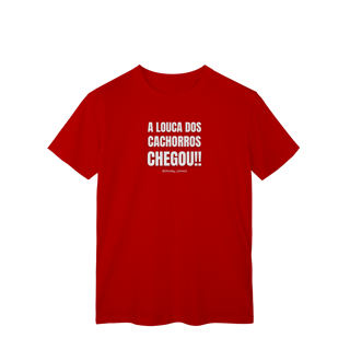 Nome do produtoA Louca dos cachorros chegou!!