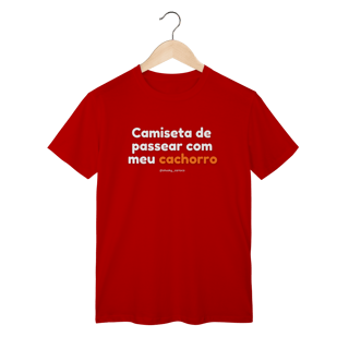 Nome do produtoCamiseta de passear com meu cachorro