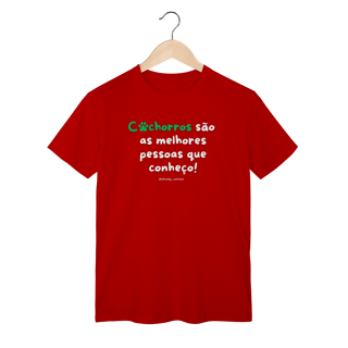 Nome do produtoCachorros são as melhores pessoas que conheço!