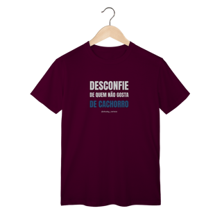 Nome do produtoDesconfie de quem não gosta de cachorro