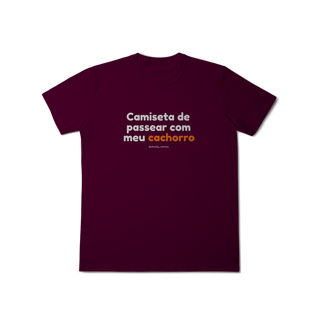 Nome do produtoCamiseta de passear com meu cachorro