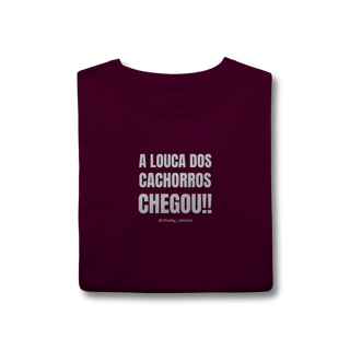 Nome do produtoA Louca dos cachorros chegou!!