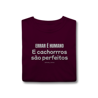 Nome do produtoErrar é humano e cachorros são perfeitos