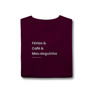 Nome do produtoFérias & Café & meu doguinho