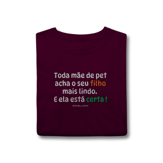 Nome do produtoToda mãe de pet acha o seu filho mais lindo. E ela está certa !