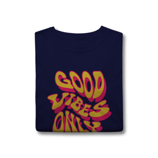 Nome do produto T-Shirt Classic - GOOD VIBES ONLY