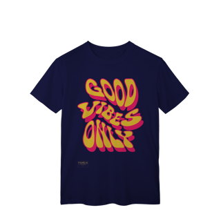 Nome do produto T-Shirt Classic - GOOD VIBES ONLY